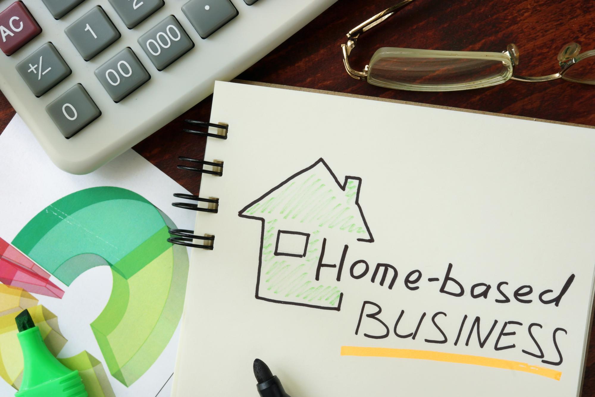 Home Based Business written on piece of paper.